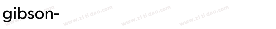 gibson字体转换