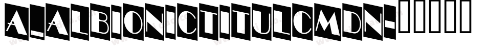 a_AlbionicTitulCmDn字体转换