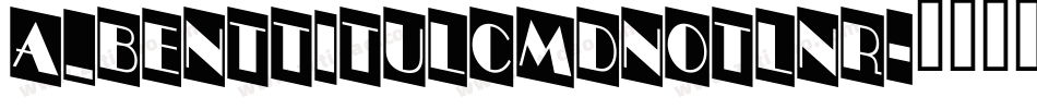 a_BentTitulCmDnOtlNr字体转换