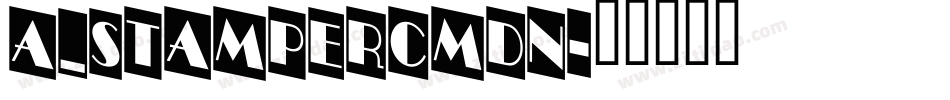 a_StamperCmDn字体转换