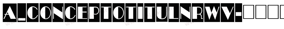 a_ConceptoTitulNrWv字体转换