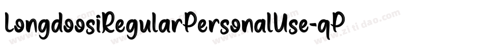 LongdoosiRegularPersonalUse-qPw1字体转换