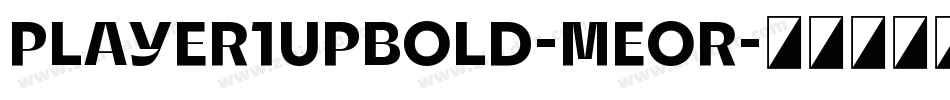 Player1UpBold-Meor字体转换