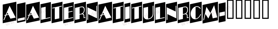 a_AlternaTitulNrCm字体转换