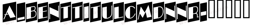 a_BentTitulCmDnNr字体转换