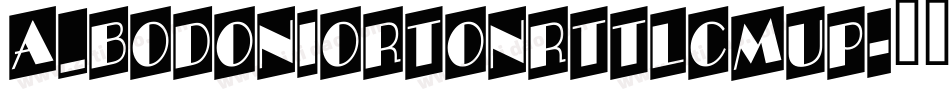 a_BodoniOrtoNrTtlCmUp字体转换
