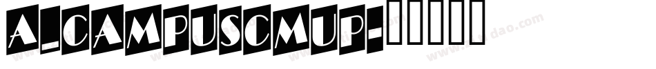 a_CampusCmUp字体转换