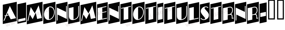 a_MonumentoTitulStrNr字体转换