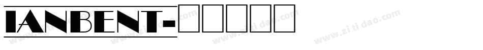 IanBent字体转换