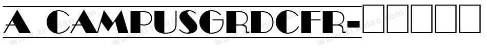 a_CampusGrDcFr字体转换