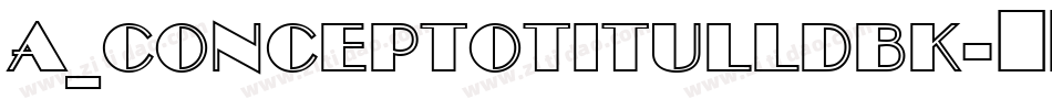 a_ConceptoTitulLdBk字体转换