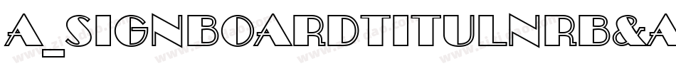 a_SignboardTitulNrB&W字体转换