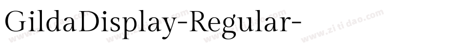 GildaDisplay-Regular字体转换