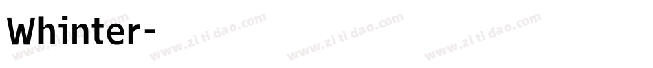Whinter字体转换