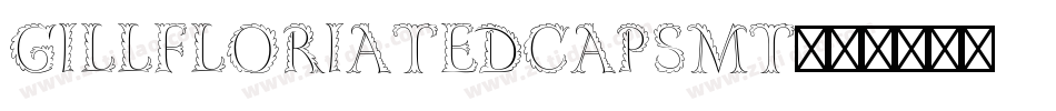 GillFloriatedCapsMT字体转换