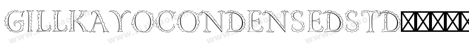 GillKayoCondensedStd字体转换