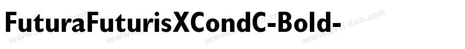 FuturaFuturisXCondC-Bold字体转换