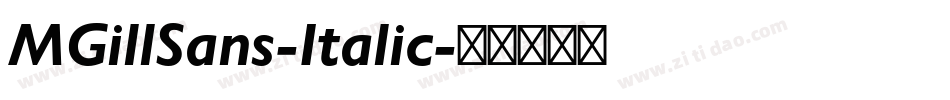 MGillSans-Italic字体转换