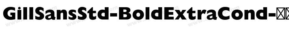 GillSansStd-BoldExtraCond字体转换