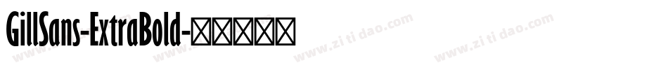 GillSans-ExtraBold字体转换