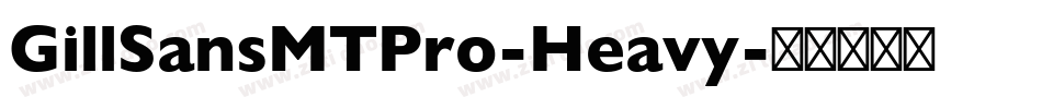 GillSansMTPro-Heavy字体转换
