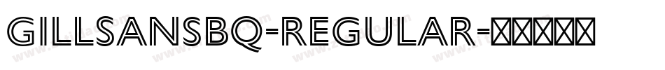 GillSansBQ-Regular字体转换