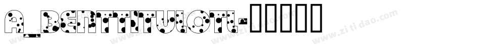 a_BentTitulOtl字体转换