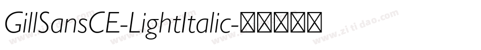 GillSansCE-LightItalic字体转换