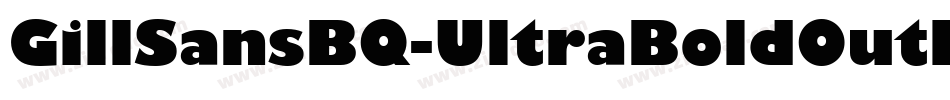 GillSansBQ-UltraBoldOutline字体转换
