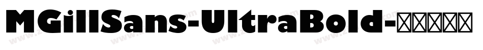 MGillSans-UltraBold字体转换