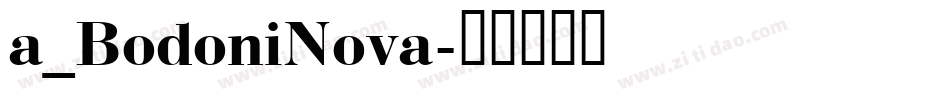 a_BodoniNova字体转换