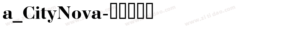 a_CityNova字体转换