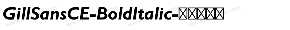 GillSansCE-BoldItalic字体转换