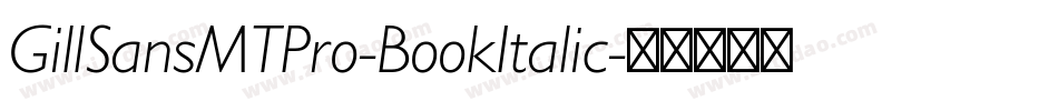 GillSansMTPro-BookItalic字体转换