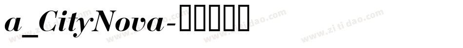 a_CityNova字体转换