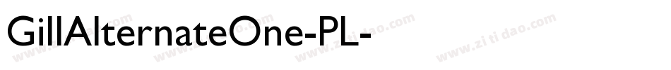 GillAlternateOne-PL字体转换