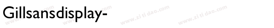 Gillsansdisplay字体转换