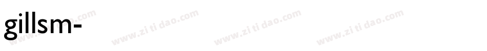 gillsm字体转换