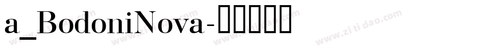 a_BodoniNova字体转换