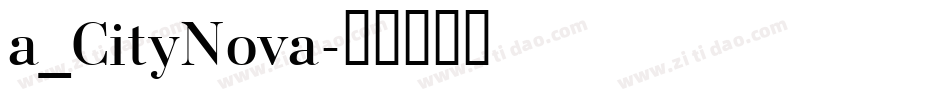 a_CityNova字体转换