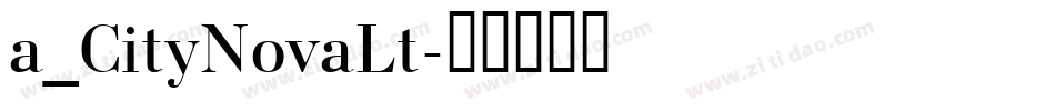 a_CityNovaLt字体转换