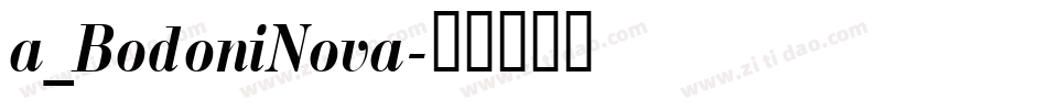 a_BodoniNova字体转换