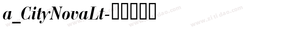 a_CityNovaLt字体转换
