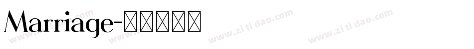 Marriage字体转换