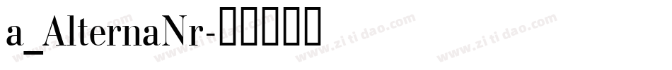 a_AlternaNr字体转换
