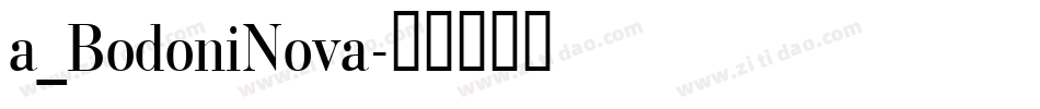 a_BodoniNova字体转换