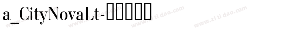 a_CityNovaLt字体转换