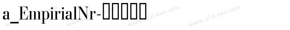 a_EmpirialNr字体转换
