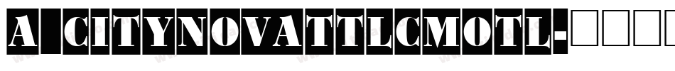 a_CityNovaTtlCmOtl字体转换