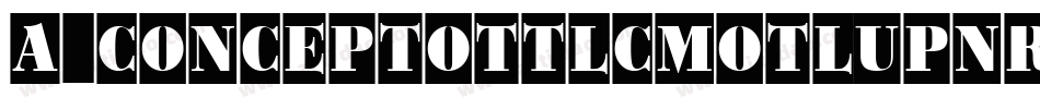 a_ConceptoTtlCmOtlUpNr字体转换